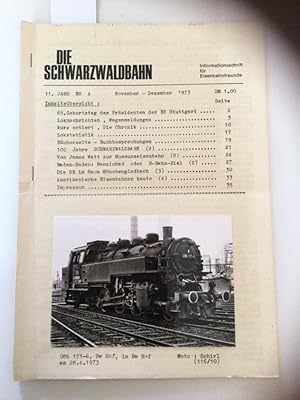 Die Schwarzwaldbahn 11. Jahr Nr. 4 Informationsschrift für Eisenbahnfreunde.