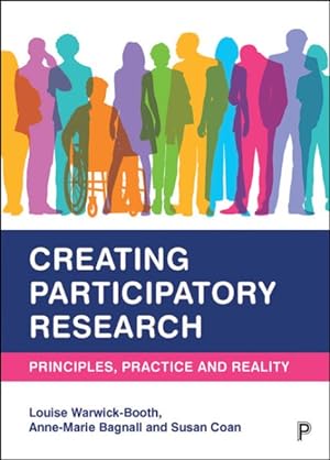 Immagine del venditore per Creating Participatory Research : Principles, Practice and Reality venduto da GreatBookPrices