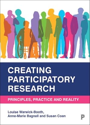 Seller image for Creating Participatory Research : Principles, Practice and Reality for sale by GreatBookPricesUK