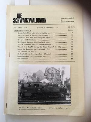 Die Schwarzwaldbahn 10. Jahr Nr. 4 Informationsschrift für Eisenbahnfreunde.