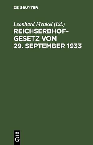 Bild des Verkufers fr Reichserbhofgesetz vom 29. September 1933 : Textausgabe mit Anmerkungen. Mit einer Einleitung, einem Anhang mit dem Wortlaut der Erbhofrechtsverordnung und der Erbhofverfahrensordnung und weiteren einschlgigen Gesetzesbestimmungen und Verordnungen und einem Gesetzesstellen- und Sach zum Verkauf von AHA-BUCH GmbH