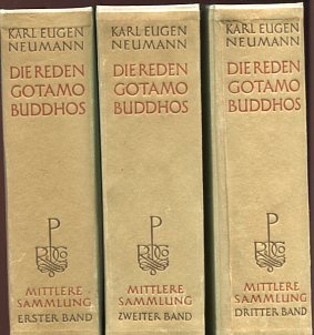 Die Reden Gotamo Buddhos, mittlere Sammliung, 3 Bände. Band 1, 2 und 3