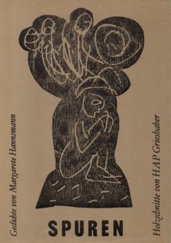 Seller image for Spuren. Ausgewhlte Gedichte 1960 - 1980 : 8 Holzschnitte von HAP Grieshaber for sale by Auf Buchfhlung