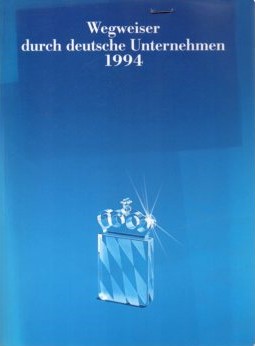 Wegweiser durch deutsche Unternehme 1994