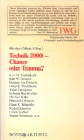 Technik 2000, Chance oder Trauma?