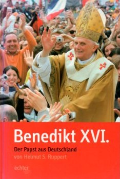 Bild des Verkufers fr Benedikt XVI.: Der Papst aus Deutschland zum Verkauf von Auf Buchfhlung