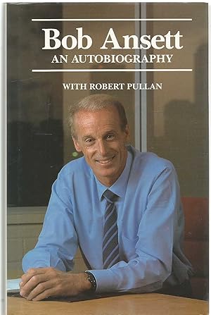 Seller image for Bob Ansett an Autobiography for sale by Turn The Page Books