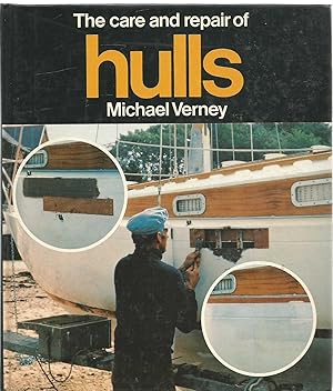 The Care and Repair of Hulls