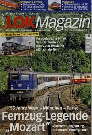 Lok Magazin Heft 11/2019: Fernzug-Legende `Mozart`: 55 Jahre Wien-München-Paris. Geschichte, Zugb...