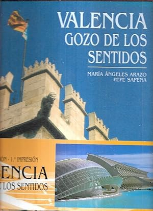 Immagine del venditore per VALENCIA. GOZO DE LOS SENTIDOS venduto da Desvn del Libro / Desvan del Libro, SL