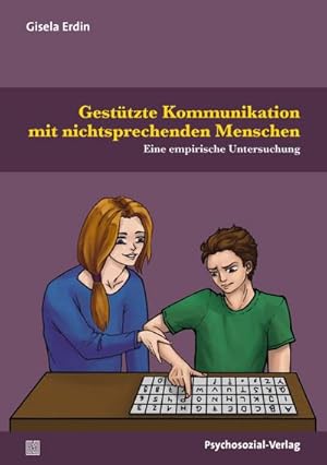 Imagen del vendedor de Gesttzte Kommunikation mit nichtsprechenden Menschen a la venta por Rheinberg-Buch Andreas Meier eK
