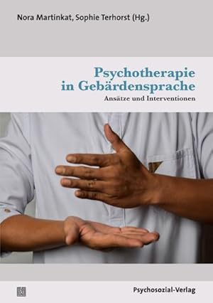 Imagen del vendedor de Psychotherapie in Gebrdensprache a la venta por BuchWeltWeit Ludwig Meier e.K.