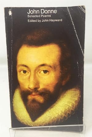 Image du vendeur pour John Donne: A Selection of His Poetry mis en vente par Cambridge Recycled Books