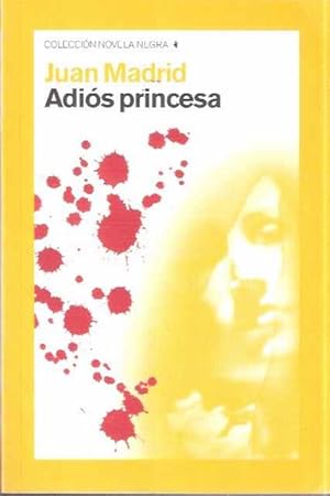 Imagen del vendedor de Adis princesa a la venta por SOSTIENE PEREIRA