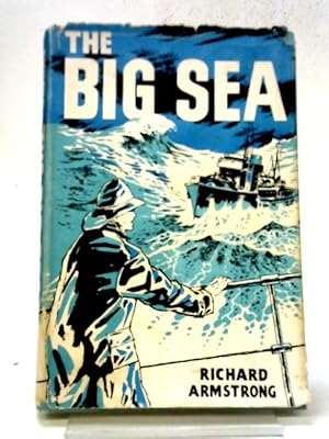 Bild des Verkufers fr The Big Sea zum Verkauf von World of Rare Books