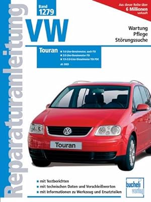 Bild des Verkufers fr VW Touran (Reparaturanleitungen) : Ab Modelljahr 2003 zum Verkauf von AHA-BUCH GmbH