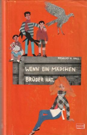 Seller image for Wenn ein Mdchen Brder hat. for sale by Versandantiquariat Dr. Uwe Hanisch