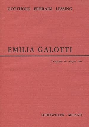 Emilia Galotti. Tragedia in cinque atti