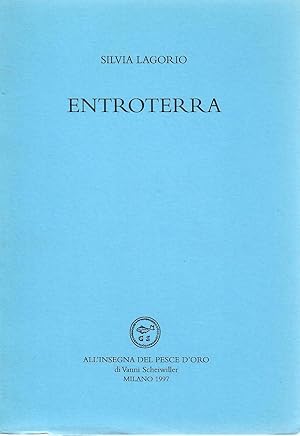 Image du vendeur pour Entroterra mis en vente par Studio Bibliografico Marini