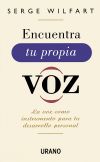 Imagen del vendedor de ENCUENTRA TU PROPIA VOZ a la venta por Agapea Libros