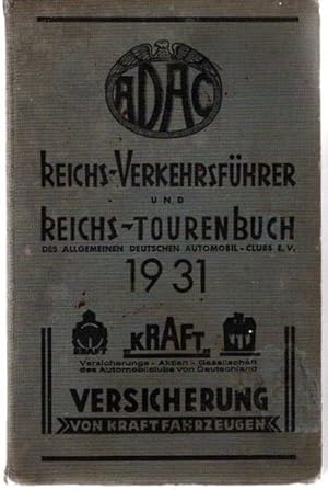 Reichs-Verkehrsführer und Reichs-Tourenbuch. Teil I. Amtliche Kundgebungen und Strassenhilfsdiens...