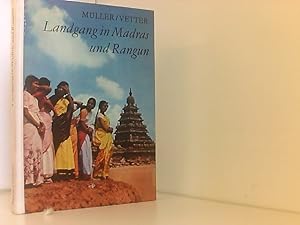 Immagine del venditore per Landgang in Madras und Rangun. Impressionen aus Indien und Burma venduto da Book Broker