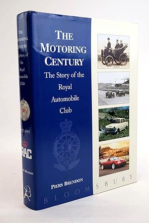 Image du vendeur pour THE MOTORING CENTURY THE STORY OF THE ROYAL AUTOMOBILE CLUB mis en vente par Stella & Rose's Books, PBFA