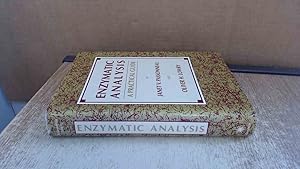 Bild des Verkufers fr Enzymatic Analysis: A Practical Guide (Biological Methods) zum Verkauf von BoundlessBookstore