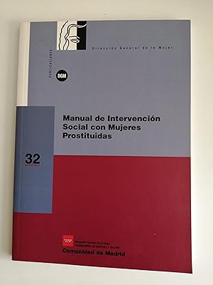 Imagen del vendedor de Manual de intervencin con mujeres prostituidas a la venta por Perolibros S.L.