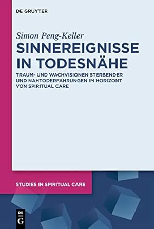 Seller image for Sinnereignisse in Todesnähe (Studies in Spiritual Care) (German Edition) [Hardcover ] for sale by booksXpress