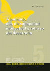 Seller image for Alumnado con discapacidad intelectual y retraso del desarrollo for sale by AG Library