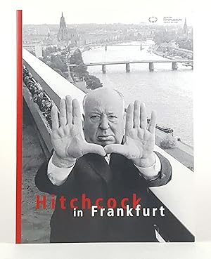 Seller image for Hitchcock in Frankfurt. - for sale by Antiquariat Tautenhahn