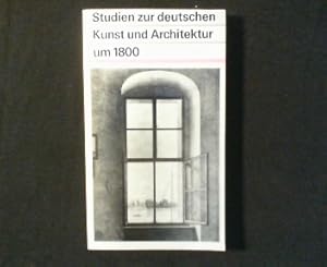 Studien zur deutschen Kunst und Architektur um 1800.