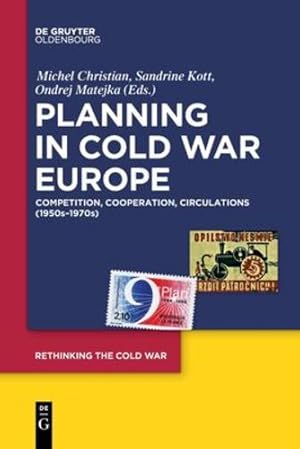 Bild des Verkufers fr Planning in Cold War Europe (Rethinking the Cold War, 2) [Paperback ] zum Verkauf von booksXpress