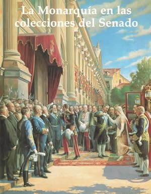 Imagen del vendedor de La Monarqua en las colecciones del Senado a la venta por Librera Cajn Desastre