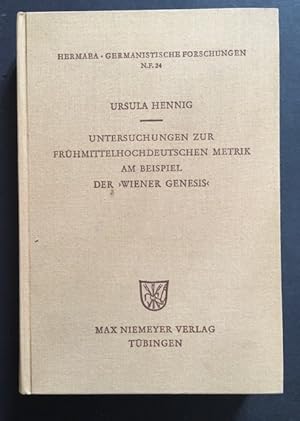 Untersuchungen zur frühmittelhochdeutschen Metrik am Beispiel der "Wiener Genesis". [Von Ursula H...