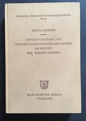 Bild des Verkufers fr Untersuchungen zur frhmittelhochdeutschen Metrik am Beispiel der "Wiener Genesis". [Von Ursula Hennig]. (= Hermaea. Germanistische Forschungen. Neue Folge. Band 24). zum Verkauf von Antiquariat Cassel & Lampe Gbr - Metropolis Books Berlin