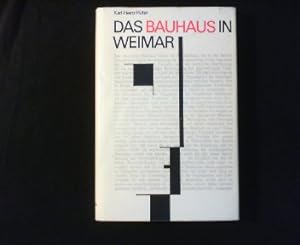 Immagine del venditore per Das Bauhaus in Weimar. Studie zur gesellschaftspolitischen Geschichte einer deutschen Kunstschule. venduto da Antiquariat Matthias Drummer