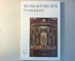 Image du vendeur pour Oper. Szene und Darstellung von 1600 bis 1900. mis en vente par Antiquariat Matthias Drummer