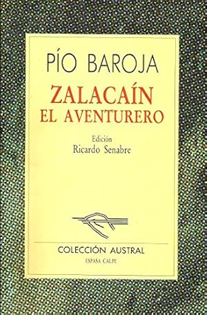 Imagen del vendedor de Zalacan el aventurero. Coleccin Austral n 3. a la venta por TraperaDeKlaus