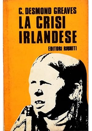 Seller image for La crisi irlandese for sale by Libreria Tara