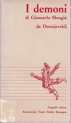Imagen del vendedor de I Demoni di Giancarlo Sbragia da Fedor Dostojevskij a la venta por Libreria Tara