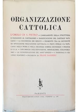 Seller image for Organizzazione cattolica for sale by Libreria Tara