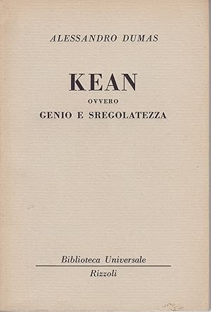 Kean ovvero genio e sregolatezza