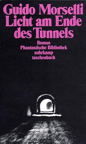 Licht am Ende des Tunnels