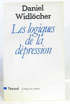 Bild des Verkufers fr Les logiques de la depression (Le Temps des sciences) (French Edition) zum Verkauf von JLG_livres anciens et modernes