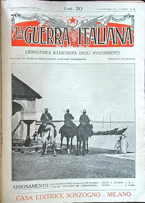 La guerra italiana 21 novembre 1915/07 maggio 1916 25 numeri in un unico volume