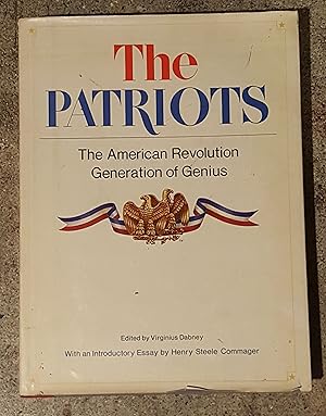 The Patriots The American Revolution Generation of Genius