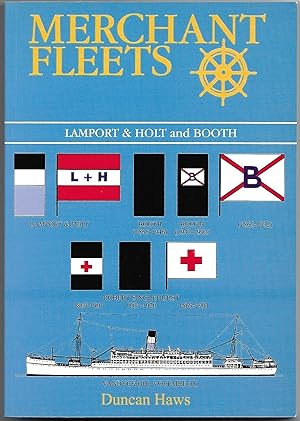 Merchant Fleets 34 - Lamport & Holt and Booth