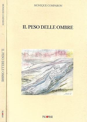 Seller image for Il peso delle ombre for sale by Biblioteca di Babele